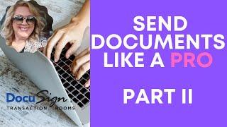 Keller Williams | Docusign | Send Documents Like A Pro  | Workflow in Command | Update