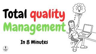 Total Quality Management Principles: A Comprehensive Overview