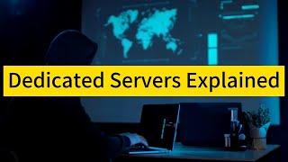 Dedicated Servers Explained: A Comprehensive Guide for Beginners - Raksmart