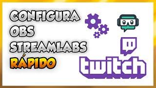 APRENDE cómo usar y CONFIGURAR 【 OBS Streamlabs 】 para TWITCH → Tutorial ESPAÑOL 2021 