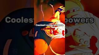 Coolest super power in anime (_part-1_) #animeworld #anime #edit #animegeek #randomanime #amv_