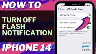 How to Turn Off Flash Notification on iPhone 14