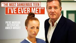 Piers Morgan confronts Murderer Amber Wright - Who Lured Her Ex to Death at 15-Years-Old