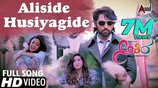 Akira | Aliside Usiagide | HD Video Song | Anish | Aditi | Krishi | B.Ajaneesh Loknath