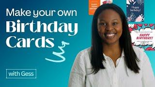 How to craft perfect custom birthday cards to print or send online