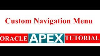 Custom navigation menu in oracle apex