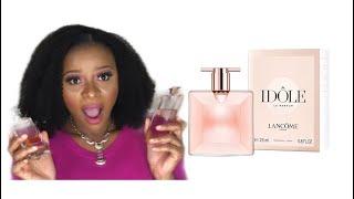 Lancôme Did It AGAIN | Idole Eau De Parfum- Perfume Review