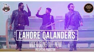 Lahore Qalandars Official Song | HBL PSL 2018 | Rahill Mirza, Nabeel Shah & Naqi Ali | NS Production