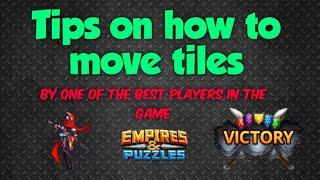 Tile play tips Empires and Puzzles