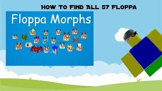 How To Get 57 Floppa Morphs / Find The Floppa Morphs / Roblox