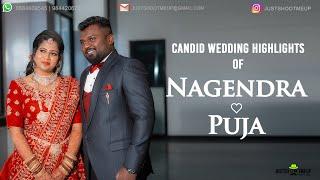 NAGENDRA & PUJA CANDID WEDDING VIDEO HIGHLIGHTS 4K || JUSTSHOOTMEUP