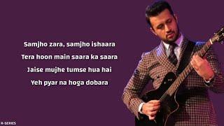 Tera Hua (Lyrics) - Atif Aslam | Loveyatri