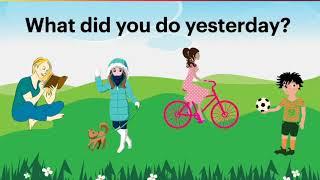 What did you do yesterday? Past tense verbs with sentences.