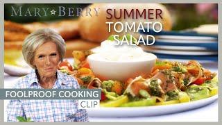 Summer Tomato Salad With Goat Cheese | Mary Berry's Foolproof Cooking | Mary Berry