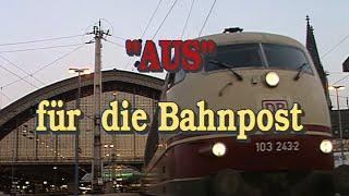 Abschied von der Bahnpost