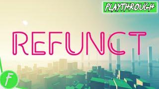 Refunct FULL WALKTHROUGH Gameplay HD (PC) | NO COMMENTARY