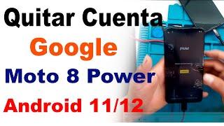 Quitar Cuenta Google Moto G8 Power Android 11/12