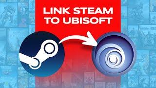 How to Link Steam to Ubisoft Account