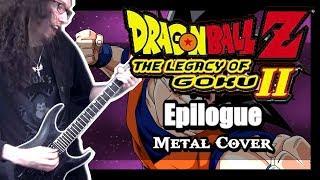 Dragon Ball Z Legacy of Goku 2 EPILOGUE || METAL COVER by ToxicxEternity