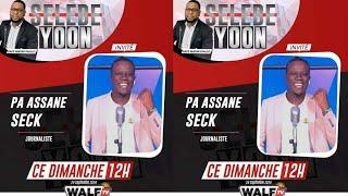 [DIRECT] PA Assane Seck est l'invité de Pape Makhtar Diallo dans SELEBEYOON de ce Dimanche 29/09/24