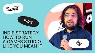 Indie Strategy: How To Run A Games Studio Like You Mean It / Rami Ismail