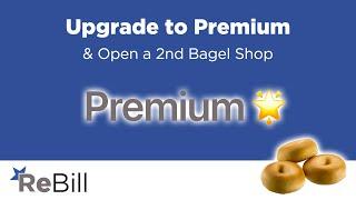 Upgrade to Premium & Open a 2nd Bagel Shop