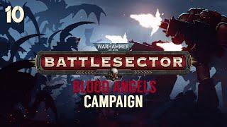 Warhammer 40,000: Battlesector | Campaign - Blood Angels #10 | Mission 11: Sister Verity