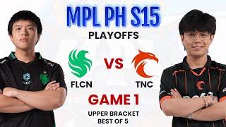 Team Falcons vs TNC Pro Team Game 1 | MPL PH Season 15 Playoffs Day 1