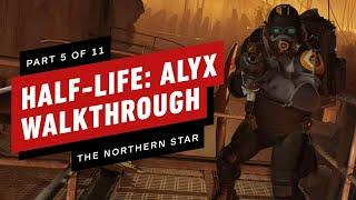 Half-Life: Alyx Walkthrough - Chapter 5: The Northern Star (Part 5 of 11)