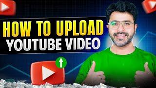 How to Upload Video on YouTube to Get More Views in 2025