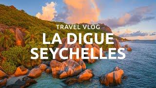 Beautiful LA DIGUE  SEYCHELLES Travel Photography Vlog