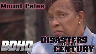 Disasters of the Century | Season 2 | Episode 12 | Mount Pelée | Ian Michael Coulson | Bruce Edwards