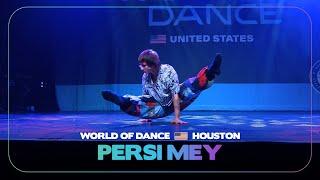 Persi Mey | World of Dance Houston 2024 | #WODHOUSTON24