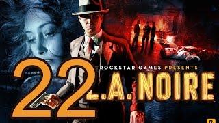 Прохождение L.A. Noire  — Часть 22: Прогулка по Елисейским полям