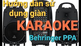 Dàn Karaoke PPA 500 Behringer Hướng dẫn sử dụng - Đồ thu âm Việt