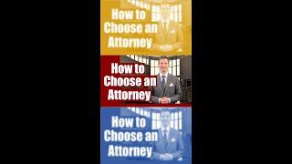 How to Choose a Lawyer. How to pick an Attorney. #Shorts #attorney