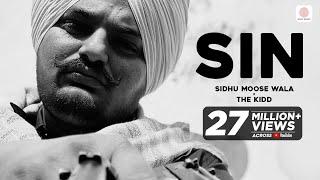 Sidhu Moose Wala - Sin | The Kidd | Official Audio | Latest Punjabi Rap Song