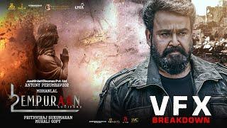 L2E Empuraan VFX Breakdown | Mohanlal | Prithviraj Sukumaran | Murali Gopy | Aashirvad Cinemas