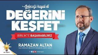 RAMAZAN ALTAN / AK PARTİ SULTANGAZİ BELEDİYE BAŞKAN ADAY ADAYI WEB SİTE REKLAMI