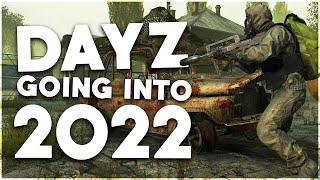 Why DayZ has an INCREDIBLE Future ahead (DayZ 2022)