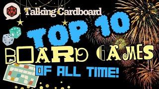 Top 10 Board Games of All Time!! - (2024 Edition)