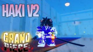 [CODES] How To Get HAKI V2!  Location + Showcase (Grand Piece Online)