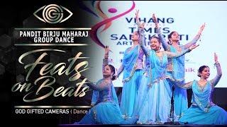 | Pandit Birju Maharaj Group | | Kathak | | Feats on Beats | | God Gifted Cameras |