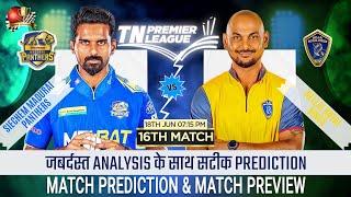 MADURAI vs NRK 16th Match prediction | Siechem Madurai Panthers vs Nellai Royal Kings TNPL 2025