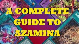 A COMPLETE GUIDE TO AZAMINA