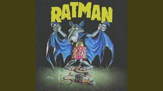 Ratman (a. Invitation, B. Ratman's Delight, C. Ratdance, D. Delirium)