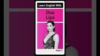 Learn English With Dua Lipa