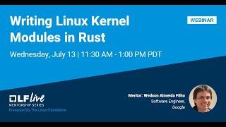 Mentorship Session: Writing Linux Kernel Modules in Rust