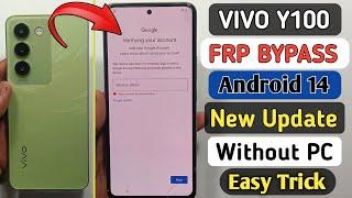 Vivo Y100 FRP Bypass | New Method Android 14 | Vivo Y100 Google Account Bypass Without Pc