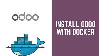 How to Install Odoo for Production Using Docker | Step-by-Step Tutorial